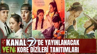 Kanal 7de Yayınlanacak YENİ KORE Dizileri  Kasım 2018 [upl. by Wales488]