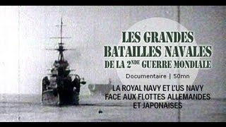 Les grandes batailles navales de la 2nd guerre mondiale  WW2 [upl. by Enirod]