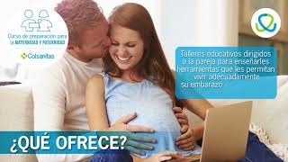 Curso de preparación para la maternidad y paternidad Colsanitas [upl. by Nanis]