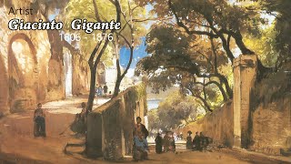 Artist Giacinto Gigante 1806  1876 Italian Painter Engraver amp Teacher  WAA [upl. by Mitzl661]