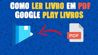 Como ler Livros em pdf no Google Play Livros Muito fácil [upl. by Idihsar]