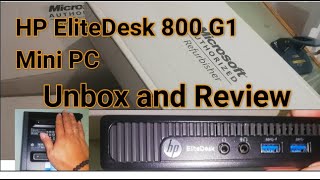 HP EliteDesk 800 G1 unbox and Review [upl. by Janet49]