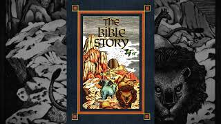 The Bible Story Volume 1 Chapter 1 In The Beginning [upl. by Thomasa]