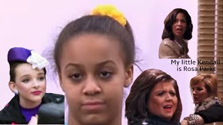 I edited dance moms because Kendall is Rosa parks [upl. by Doris]