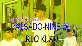 PASSADONINE 20Cover By RIO KLAUStudio DONBERS MALAKA Chanel SDMTV Malaka [upl. by Hadias446]