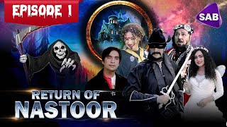 Return of Nastoor  Episode 1  Ainak Wala Jin 2  The Legend Returns  Sab TV Pakistan [upl. by Sussna]