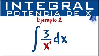 Integral de x elevado a la n  Potencia de x en el denominador  Ejemplo 2 [upl. by Elad]