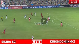 🔴TIZAMA LIVE MECHI SIMBA SC 1 VS 0 KMC FC  FULL STREAMING LIGI KUU TANZANIA BARA LEO [upl. by Nnyleak]