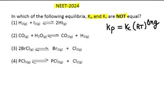 NEET2024In which of the following equilibria Kp and Kc are NOT equal neet2024 [upl. by Nahsab192]