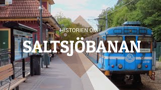 Historien om Saltsjöbanan  Lokalbanorna i Stockholm del 47 [upl. by Nuahsyd131]