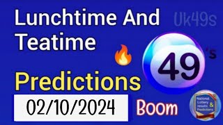 Uk49s Lunchtime Lotto Prediction for 02 October 2024  TODAY TEATIME 02102024 [upl. by Laith]