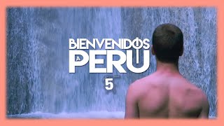 Bienvenidos a Perú  Episodio 5 [upl. by Norreht]