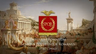 Roman EmpireImperium Romanum 27 BC – 395 AD Music and Fanfares [upl. by Baerl310]