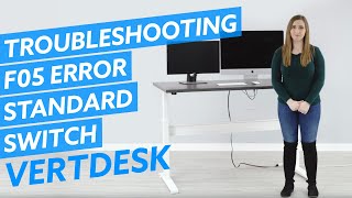 Troubleshooting the F05 Error on the VertDesk V3 with Standard Switch [upl. by Wren]