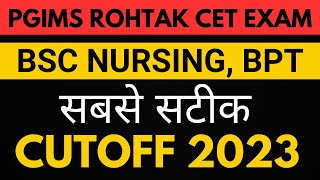 Pgims Rohtak Bsc nursing Cutoff 2024  कितने Marks पर मिलेगा Government कॉलेज  pgimsrohtak [upl. by Afatsuom]