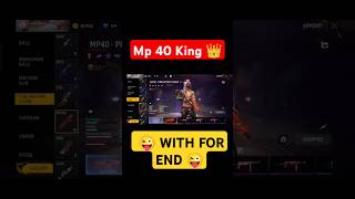 Jab tak tum mere sath ho mujhe marne wala paida nahi hua 😎💪 shorts viralvideo freefire mp40king [upl. by Pawsner788]