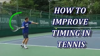 3 Drills To Improve Timing in Tennis [upl. by Latsyrcal705]