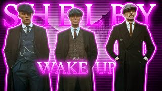 4K SHELBY BROTHERS  WAKE UP  PEAKY BLINDERS EDIT  AshCut [upl. by Eitsyrk211]