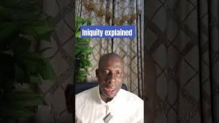 Iniquity explained highlights duet jesuschrist foryou [upl. by Rafiq]