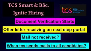 73 TCS smart Hiring Document Verification mails  Next process mails started [upl. by Namwen]