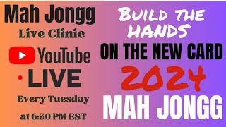 2024 Card Review MAH JONGG How to Play Build a Hand Live Clinic 2024 416 i♥️mahj mahjong [upl. by Sherwynd]