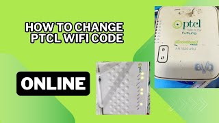 how to change PTCL WIFI password change process [upl. by Reniar297]