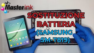 Samsung GALAXY TAB S2 SMT819  Sostituzione BATTERIA [upl. by Radnaskela]