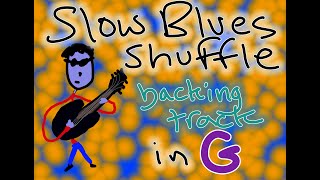 Slow blues in G BACKING TRACK [upl. by Arabelle]