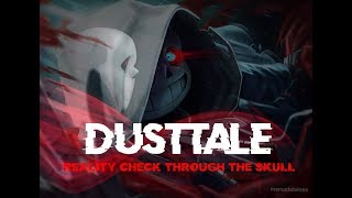 DUSTTALE Reality Check Through The Skull Remix ReveX Remix ORIGINAL VIDEO 2K SUBS [upl. by Yorled910]