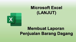 Membuat Laporan Penjualan Barang Dagang [upl. by Jens]