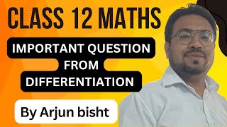 IMP QUESTION DIFFERENTIATION CLASS 12 MATHS  ARJUNBISHT [upl. by Nedgo]