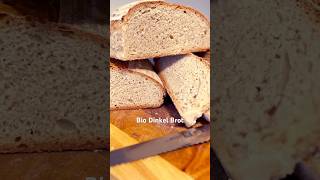 Bio Dinkel Brot 100 Dinkel knusprige Kruste und super leckercooking recipe food bread [upl. by Olmsted]