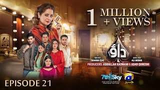 Dao Episode 21  Eng Sub  Atiqa Odho  Haroon Shahid  Kiran Haq  24th March 2024  HAR PAL GEO [upl. by Anividul13]