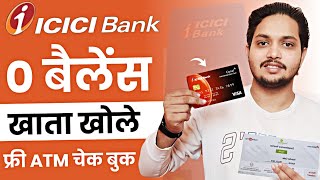 ICICI Zero Balance Account Opening Online 2024  ICICI Bank Account Opening Online [upl. by Eve]