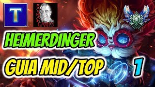 HEIMERDINGER GUIA MIDTOP ft RAIMAK GAMES Parte 1  TenYasha LOL [upl. by Devona]