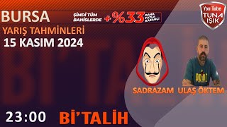 Sadrazam ve Ulaş ÖKTEM 15 Kasım BURSA Koşu Yorumları [upl. by Aekim]