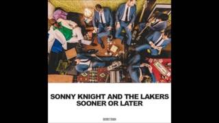 Sonny Knight and the Lakers  Why [upl. by Starks]