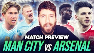 SEASON DEFINING GAME  MAN CITY vs ARSENAL  MATCH PREVIEW [upl. by Fryd236]