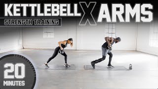 20 Minute Upper Body Kettlebell Workout Strength Training  Arms [upl. by Nnov]