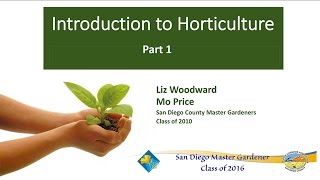 Introduction To Horticulture Part 1 [upl. by Anohsal65]