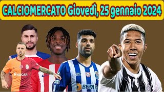 CALCIOMERCATO Giovedì 25 gennaio 2024 [upl. by Eirbua]