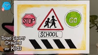 How to Draw Road Safety Poster  Easy Road Sign Drawing Idea for School Kids [upl. by Hara306]