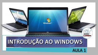 AULA 1  INTRODUÇÃO AO WINDOWS 7  INFORMÁTICA PARA CONCURSOS PÚBLICOS [upl. by Amiel]