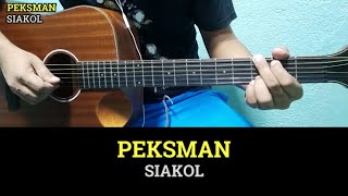 Peksman  Siakol  Guitar Chords with Lyrics  Guitar Tutorial [upl. by Jesselyn494]