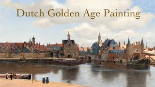 DUTCH GOLDEN AGE PAINTING  Landscapes Seascapes Cityscapes HD [upl. by Norman]