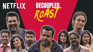 The Ultimate Roast Battle  R Madhavan Surveen Chawla AakashGupta TheRahulDua amp More  Decoupled [upl. by Nilrev]