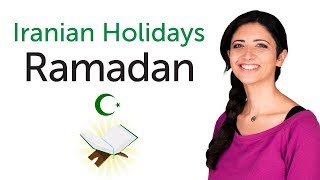 Learn Iranian Holidays  Ramadan [upl. by Harmony]