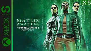 Matrix Awakens Gameplay Xbox Series S [upl. by Eulalee500]