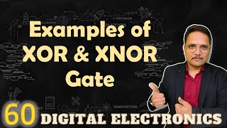 Examples on XOR and XNOR gate Part 2 Logic GATEs in Digital Electronics XORExamples XNORExample [upl. by Navar100]