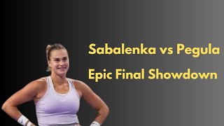 Sabalenka vs Pegula US Open Final Showdown [upl. by Aicatsan]